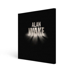 Холст квадратный с принтом Alan Wake в Екатеринбурге, 100% ПВХ |  | alan | wake | алан уэйк | игра
