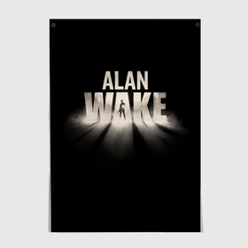 Постер с принтом Alan Wake в Екатеринбурге, 100% бумага
 | бумага, плотность 150 мг. Матовая, но за счет высокого коэффициента гладкости имеет небольшой блеск и дает на свету блики, но в отличии от глянцевой бумаги не покрыта лаком | alan | wake | алан уэйк | игра