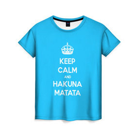 Женская футболка 3D с принтом hakuna matata в Екатеринбурге, 100% полиэфир ( синтетическое хлопкоподобное полотно) | прямой крой, круглый вырез горловины, длина до линии бедер | 