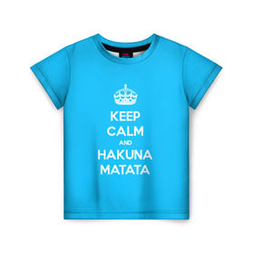 Детская футболка 3D с принтом hakuna matata в Екатеринбурге, 100% гипоаллергенный полиэфир | прямой крой, круглый вырез горловины, длина до линии бедер, чуть спущенное плечо, ткань немного тянется | 