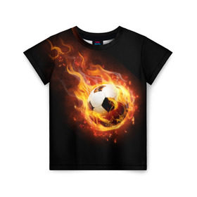 Детская футболка 3D с принтом Страсть к футболу в Екатеринбурге, 100% гипоаллергенный полиэфир | прямой крой, круглый вырез горловины, длина до линии бедер, чуть спущенное плечо, ткань немного тянется | Тематика изображения на принте: игра | искры | мяч | огонь | пламя | спорт | страсть | фанат | футбол | футболист