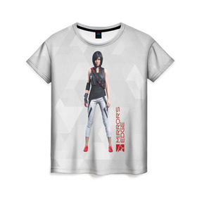 Женская футболка 3D с принтом Mirror`s Edge в Екатеринбурге, 100% полиэфир ( синтетическое хлопкоподобное полотно) | прямой крой, круглый вырез горловины, длина до линии бедер | зеркальная | игра | поверхность