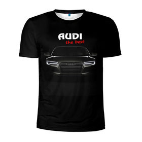 Мужская футболка 3D спортивная с принтом AUDI the best в Екатеринбурге, 100% полиэстер с улучшенными характеристиками | приталенный силуэт, круглая горловина, широкие плечи, сужается к линии бедра | Тематика изображения на принте: audi | авто | автомобиль | ауди