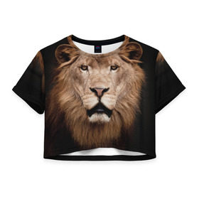 Женская футболка 3D укороченная с принтом Царь зверей в Екатеринбурге, 100% полиэстер | круглая горловина, длина футболки до линии талии, рукава с отворотами | власть | дикая кошка | животное | король джунглей | лев | львица | мощь | мудрость | охотник | сила | хитрость | хищник | царь зверей