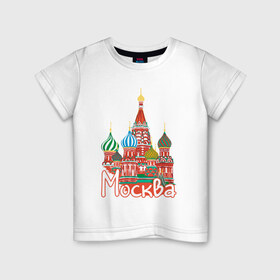 Детская футболка хлопок с принтом Москва в Екатеринбурге, 100% хлопок | круглый вырез горловины, полуприлегающий силуэт, длина до линии бедер | город | москва | россия | рф | столица