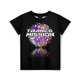 Детская футболка 3D с принтом Trancemission в Екатеринбурге, 100% гипоаллергенный полиэфир | прямой крой, круглый вырез горловины, длина до линии бедер, чуть спущенное плечо, ткань немного тянется | trancemission |   |  trance mission | транс миссия | трансмиссия