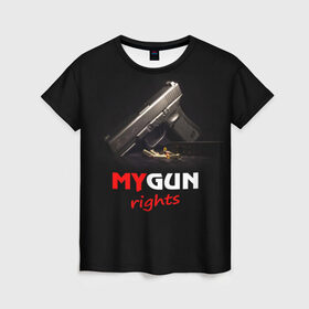 Женская футболка 3D с принтом Мой пистолет прав. в Екатеринбурге, 100% полиэфир ( синтетическое хлопкоподобное полотно) | прямой крой, круглый вырез горловины, длина до линии бедер | армия | оружие | пистолет | силовые структуры