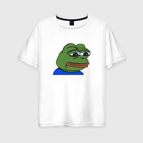 Женская футболка хлопок Oversize с принтом sad frog в Екатеринбурге, 100% хлопок | свободный крой, круглый ворот, спущенный рукав, длина до линии бедер
 | pepe | грустная | мемы | пепе