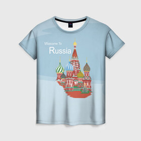 Женская футболка 3D с принтом Welcom To Russia в Екатеринбурге, 100% полиэфир ( синтетическое хлопкоподобное полотно) | прямой крой, круглый вырез горловины, длина до линии бедер | welcom to russia | держава | добро пожаловать в россию | кремль | москва | россия | слава россии | страна