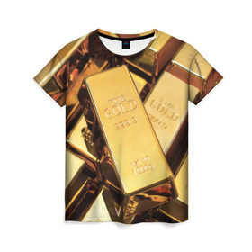 Женская футболка 3D с принтом GOLD 999,9 в Екатеринбурге, 100% полиэфир ( синтетическое хлопкоподобное полотно) | прямой крой, круглый вырез горловины, длина до линии бедер | Тематика изображения на принте: банк | богатство | драгоценность | золото | слитки