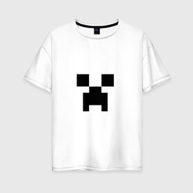 Женская футболка хлопок Oversize с принтом Крипер в Екатеринбурге, 100% хлопок | свободный крой, круглый ворот, спущенный рукав, длина до линии бедер
 | creeper | minecraft | крипер | майнкрафт