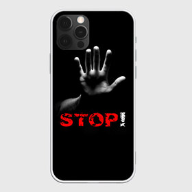 Чехол для iPhone 12 Pro Max с принтом STOP! в Екатеринбурге, Силикон |  | запрет | неприятие | отстранённость | рука | стоп | табу