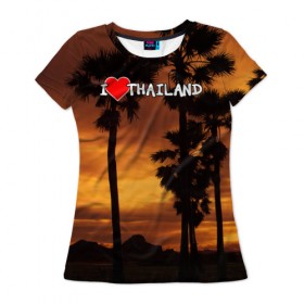 Женская футболка 3D с принтом Thailand в Екатеринбурге, 100% полиэфир ( синтетическое хлопкоподобное полотно) | прямой крой, круглый вырез горловины, длина до линии бедер | море | отдых | отпуск | пляж | солнце | туризм | турист