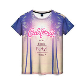 Женская футболка 3D с принтом Калифорния в Екатеринбурге, 100% полиэфир ( синтетическое хлопкоподобное полотно) | прямой крой, круглый вырез горловины, длина до линии бедер | sea | гавайи | жара | калифорния | лето | любовь | море | океан | отдых | пальмы | пляж | солнце