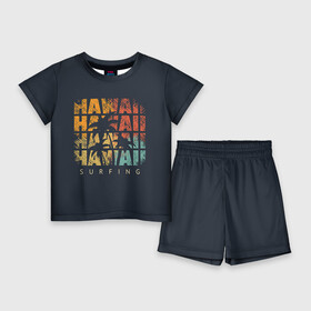 Детский костюм с шортами 3D с принтом HAWAII в Екатеринбурге,  |  | hawaii | гаваи | лето | океан | отдых | пальмы | пляж | серф