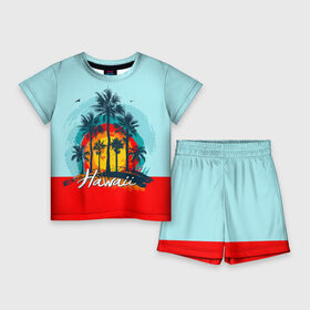 Детский костюм с шортами 3D с принтом HAWAII 6 в Екатеринбурге,  |  | hawaii | гаваи | лето | океан | отдых | пальмы | пляж | серф