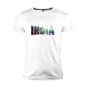 Мужская футболка премиум с принтом INDIA в Екатеринбурге, 92% хлопок, 8% лайкра | приталенный силуэт, круглый вырез ворота, длина до линии бедра, короткий рукав | 