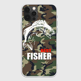 Чехол для iPhone 12 Pro Max с принтом Лучший рыбак в Екатеринбурге, Силикон |  | best fisherman | camouflage | fish | fishing | камуфляж | лучший рыбак | рыба | рыбалка