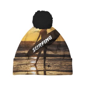 Шапка 3D c помпоном с принтом Surfing в Екатеринбурге, 100% полиэстер | универсальный размер, печать по всей поверхности изделия | Тематика изображения на принте: волна | девушка | море | прикольные картинки | сёрфинг | солнце | спорт | экстрим