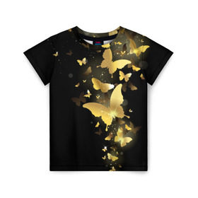 Детская футболка 3D с принтом Золотые бабочки в Екатеринбурге, 100% гипоаллергенный полиэфир | прямой крой, круглый вырез горловины, длина до линии бедер, чуть спущенное плечо, ткань немного тянется | бабочки | девушкам | злато | золото