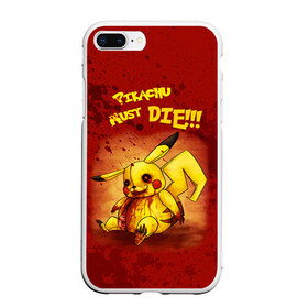 Чехол для iPhone 7Plus/8 Plus матовый с принтом Pikachu must die! в Екатеринбурге, Силикон | Область печати: задняя сторона чехла, без боковых панелей | pokemon go