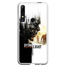 Чехол для Honor P Smart Z с принтом Dying Light в Екатеринбурге, Силикон | Область печати: задняя сторона чехла, без боковых панелей | dying light | horror | зомби | ужасы