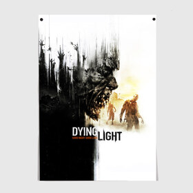 Постер с принтом Dying Light в Екатеринбурге, 100% бумага
 | бумага, плотность 150 мг. Матовая, но за счет высокого коэффициента гладкости имеет небольшой блеск и дает на свету блики, но в отличии от глянцевой бумаги не покрыта лаком | dying light | horror | зомби | ужасы