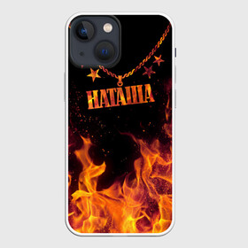 Чехол для iPhone 13 mini с принтом Наташа в Екатеринбурге,  |  | Тематика изображения на принте: black background | chain | fire | name | natasha | stars | звезды | имя | наташа | огонь | цепь | черный фон