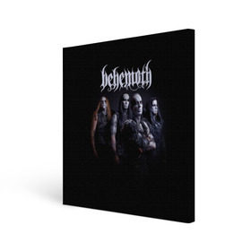 Холст квадратный с принтом Behemoth в Екатеринбурге, 100% ПВХ |  | behemoth | dark | deathmetal | metal | бегемот | блэк метал