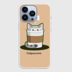 Чехол для iPhone 13 Pro с принтом Catpuccino в Екатеринбурге,  |  | Тематика изображения на принте: capuccino | cat | catpuccino | meow | капуччино | кот | котпуччино | кофе | мяу | стакан