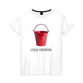 Женская футболка хлопок с принтом LOUS VEDRON в Екатеринбурге, 100% хлопок | прямой крой, круглый вырез горловины, длина до линии бедер, слегка спущенное плечо | louis vuetton | lous vedron | антибренд | бренд | луи витон | пародии