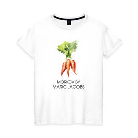 Женская футболка хлопок с принтом MORKOV BY MARIC JACOBS в Екатеринбурге, 100% хлопок | прямой крой, круглый вырез горловины, длина до линии бедер, слегка спущенное плечо | jacobs mark | morkov | антибренд | бренд | пародии