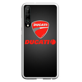 Чехол для Honor P30 с принтом Ducati 3 в Екатеринбурге, Силикон | Область печати: задняя сторона чехла, без боковых панелей | ducati | moto | дукати | мото | мотоцикл | мотоциклы