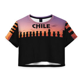 Женская футболка 3D укороченная с принтом Чили в Екатеринбурге, 100% полиэстер | круглая горловина, длина футболки до линии талии, рукава с отворотами | изваяние | истукан | латинская америка | остров пасхи | турист | чили