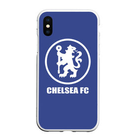 Чехол для iPhone XS Max матовый с принтом Chelsea FC в Екатеринбурге, Силикон | Область печати: задняя сторона чехла, без боковых панелей | chelsea | англия | премьер лига | фанат | футбол | футболист | челси