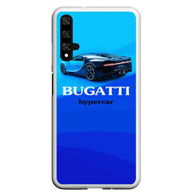 Чехол для Honor 20 с принтом Bugatti hypercar в Екатеринбурге, Силикон | Область печати: задняя сторона чехла, без боковых панелей | Тематика изображения на принте: bugatti | chiron | hypercar | бугатти | гиперкар | суперкар | широн