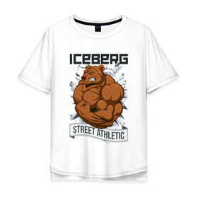 Мужская футболка хлопок Oversize с принтом Bear | Iceberg в Екатеринбурге, 100% хлопок | свободный крой, круглый ворот, “спинка” длиннее передней части | animals | iceberg | icebergstyle | youtube