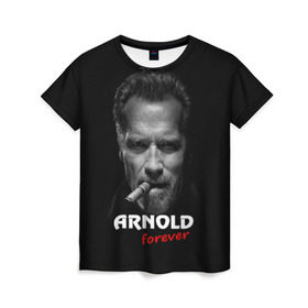 Женская футболка 3D с принтом Arnold forever в Екатеринбурге, 100% полиэфир ( синтетическое хлопкоподобное полотно) | прямой крой, круглый вырез горловины, длина до линии бедер | актёр | арнольд шварценеггер | боевик | звезда | киногерой | супергерой | терминатор