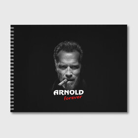 Альбом для рисования с принтом Arnold forever в Екатеринбурге, 100% бумага
 | матовая бумага, плотность 200 мг. | актёр | арнольд шварценеггер | боевик | звезда | киногерой | супергерой | терминатор