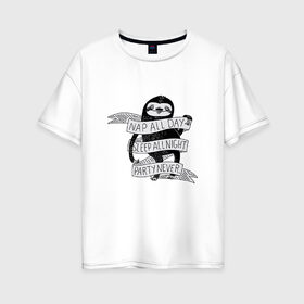 Женская футболка хлопок Oversize с принтом ленивец в Екатеринбурге, 100% хлопок | свободный крой, круглый ворот, спущенный рукав, длина до линии бедер
 | ленивец | лень | сон