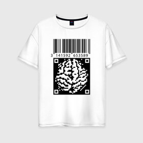 Женская футболка хлопок Oversize с принтом QR brain code в Екатеринбурге, 100% хлопок | свободный крой, круглый ворот, спущенный рукав, длина до линии бедер
 | code | qr | математика | пи | штрихкод