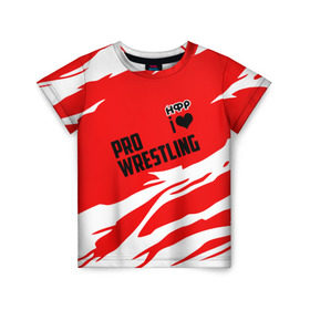 Детская футболка 3D с принтом НФР: I Love Pro Wrestling в Екатеринбурге, 100% гипоаллергенный полиэфир | прямой крой, круглый вырез горловины, длина до линии бедер, чуть спущенное плечо, ткань немного тянется | danger zone | iwf | wrestling | нфр | опасная зона | реслинг | рестлинг
