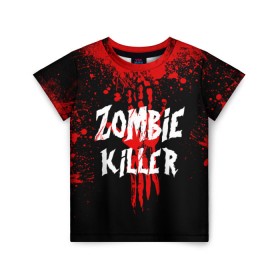 Детская футболка 3D с принтом Zombie Killer в Екатеринбурге, 100% гипоаллергенный полиэфир | прямой крой, круглый вырез горловины, длина до линии бедер, чуть спущенное плечо, ткань немного тянется | blood | dark | killer | monster | zombie | зомби | кровь | монстр | нечисть