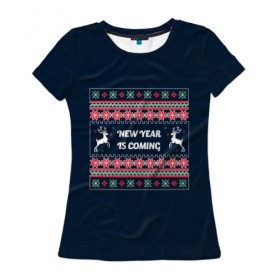 Женская футболка 3D с принтом Happy New Year в Екатеринбурге, 100% полиэфир ( синтетическое хлопкоподобное полотно) | прямой крой, круглый вырез горловины, длина до линии бедер | 