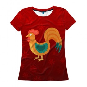Женская футболка 3D с принтом Год петуха в Екатеринбурге, 100% полиэфир ( синтетическое хлопкоподобное полотно) | прямой крой, круглый вырез горловины, длина до линии бедер | год петуха | красный | новый год | огненный петух | петух | снежинки