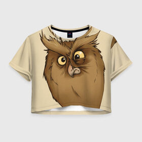 Женская футболка 3D укороченная с принтом Грустная сова в Екатеринбурге, 100% полиэстер | круглая горловина, длина футболки до линии талии, рукава с отворотами | глаза | клюв | пернатые | перья | прикольные картинки | птица | сова