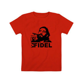 Детская футболка хлопок с принтом Фидель, Кастро в Екатеринбурге, 100% хлопок | круглый вырез горловины, полуприлегающий силуэт, длина до линии бедер | Тематика изображения на принте: castro | che | fidel | guevara | гевара | кастро | фидель | че
