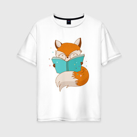 Женская футболка хлопок Oversize с принтом Лисица с книгой в Екатеринбурге, 100% хлопок | свободный крой, круглый ворот, спущенный рукав, длина до линии бедер
 | лиса | лисенок | лисица | лисичка