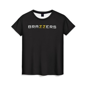 Женская футболка 3D с принтом Brazzers в Екатеринбурге, 100% полиэфир ( синтетическое хлопкоподобное полотно) | прямой крой, круглый вырез горловины, длина до линии бедер | 