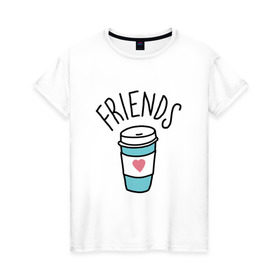 Женская футболка хлопок с принтом best friends в Екатеринбурге, 100% хлопок | прямой крой, круглый вырез горловины, длина до линии бедер, слегка спущенное плечо | Тематика изображения на принте: coffee | friends | hamburger | еда | кофе | парные